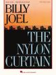 Billy Joel – The Nylon Curtain Piano-Vocal-Guitar (additional editing and transcription by David Rosenthal)