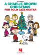 Guaraldi A Charlie Brown Christmas for Solo Jazz Guitar