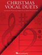 Christmas Vocal Duets for Any Combination of 2 Voices & Piano