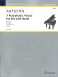 Kapustin 7 Polyphonic Pieces for the Left Hand Op.87 for Piano
