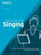 Vonberg-Clark Trinity College London: Introducing Singing (Book with Audio online)