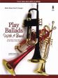Play Ballads with a Band for Trumpet (Bk-Cd) (Bob Wilbur)