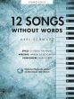Schwarz 12 Songs Without Words Piano solo (Book with Audio online)