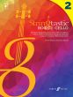Stringtastic Book 2 for Cello (The integrated string series with over 50 fun pieces ideal for individual and group teaching) (Book with Audio online)