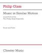 Glass Music in Similar Motion 2 Soprano sax, Tenor sax, [3 C instruments] and 3 Keyboards (Score/Parts)