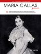 Maria Callas Forever Voice and Piano (15 arias with technical and performing notes)