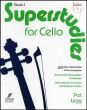 Superstudies Vol.1 Cello