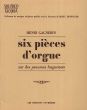 Gagnebin 6 Pieces d'Orgue sur des Psaumes Huguenots