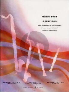 Yost 6 Quatuors Vol.2 No. 4 - 6 pour Clarinette en Bb, Violon, Alto et Violoncellio Partition et Parties (Arrangement de Jacques Lancelot)