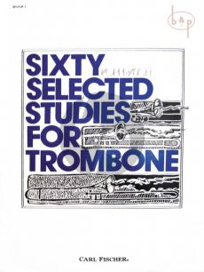 60 selected Studies for Trombone Vol.1