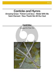 Uber Canticles and Hymns for 3 Flutes