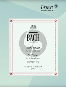 Bach 6 Suiten BWV 1007 - 1012 fur Violoncello Solo (Kirsten Beisswenger Introd. Jaap ter Linden) (Breitkopf (mit Faksimile))