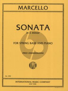Marcello Sonata e-minor Double Bass and Piano (orig. Violoncello) (Fred Zimmermann)