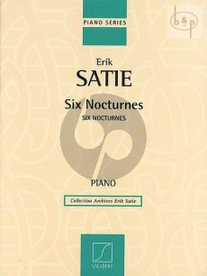 Satie 6 Nocturnes piano solo