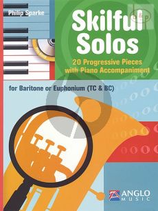 Sparke Skilful Solos for Baritone (Euph.) (BC/TC) and Piano (Bk-Cd) (intermediate level)