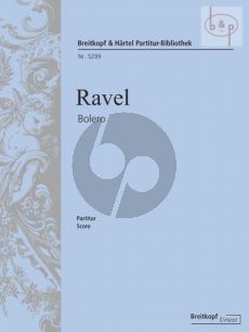 Ravel Bolero for Orchestra Full Score (edited by Jean-François Monnard)