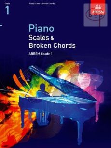 Piano Scales & Broken Chords Grade 1