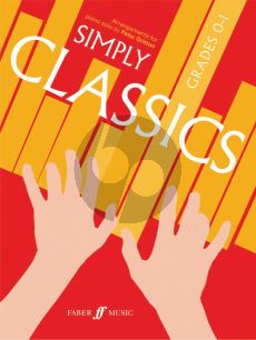 Simply Classics Piano (grades 0 - 1) (arr. Peter Gritton)