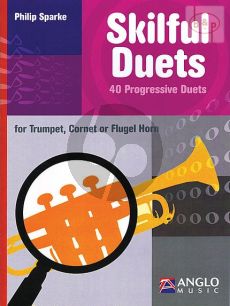 Skilful Duets - 40 Progressive Duets for 2 Trumpets