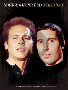 Simon & Garfunkel 15 Greatest Songs (arranged for Piano Solo Intermediate Level)