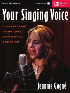 Gagne Your Singing Voice (Contemporary Techniques- Expression and Spirit) (Book with Audio online)