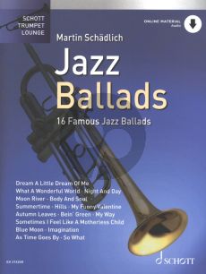 Jazz Ballads for Trumpet and Piano (Book with Audio online) (arr. Martin Schadlich)