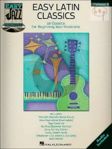 Easy Latin Classics (Easy Jazz Play-Along Series Vol.5)