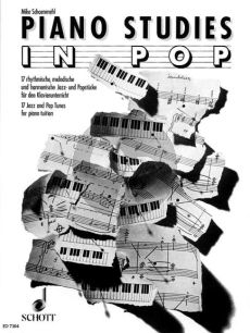 Schoenmehl Piano Studies in Pop (17 Jazz and Pop Tunes for piano tuition)