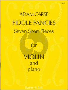 Carse Fiddle Fancies Violin and Piano (7 Short Pieces in 1st.Pos.)