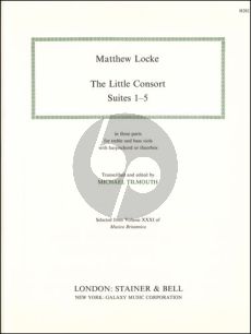 Locke The Little Consort. Suites 1 - 5 In Three Parts for Treble and Bass Viols with Harpsichord or Theorbos (Score/Parts)
