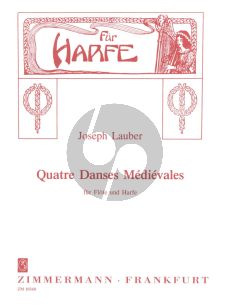 Lauber 4 Danses Medievales Op. 45 Flöte und Harfe