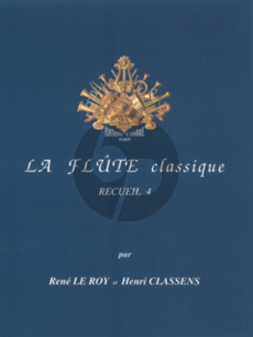 Album La Flute Classique Vol.4 Flute-Piano Edited by Rene Le Roy and Henri Classens