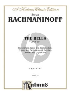 Rachmaninoff The Bells Op. 35 Soli-Choir and Orchestra Vocal Score (Russian, German and English text)