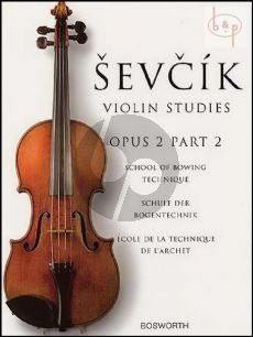 School of Bowing Technique Op.2 Vol.2 Violin