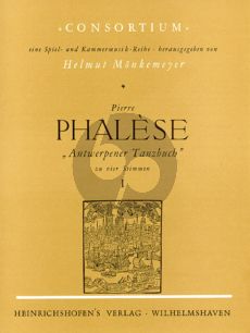 Phalese Antwerpener Tanzbuch Vol.1 4 Blockflöten (SATB) (Part./Stimmen) (Helmut Mönkemeyer)