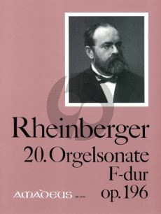 Rheinberger Sonate No.20 F-dur Opus 196 Orgel (Bernhard Billeter)