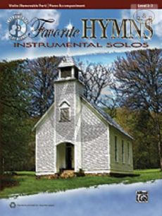 Favorite Hymns Instrumental Solos (Violin)