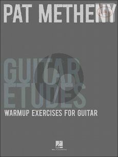 Metheny Guitar Etudes Warmup Exercises (incl.tab.)