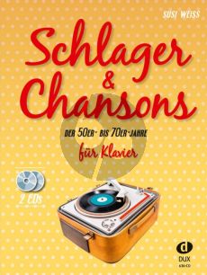 Schlager & Chansons der 50er bis 70er Jahren Klavier