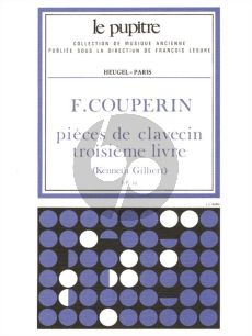 Couperin Pieces de Clavecin Vol.3 (Kenneth Gilbert)