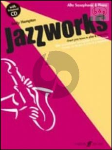 Jazzworks (Great Jazz Tunes to Play & Improvise) (Alto Sax.-Piano)