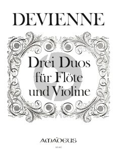 Devienne 3 Duos (8e Livre) fur Flote und Violine Stimmen (Herausgegeben von Bernhard Pauler)