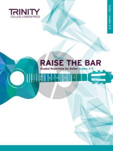 Raise the Bar Guitar book 2 (Grades 3–5)