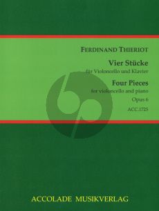 Thieriot 4 Stücke Op.6 Violoncello und Klavier (Bodo Koenigsbeck)