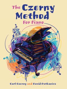 The Czerny Method for Piano (Book with downloadable MP3's) (edited by David Dutkanicz)