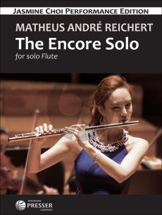 Reichert The Encore Solo for Flute and Piano (Edited by Jasmine Choi)