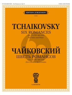 Tchaikovsky 6 Romances Op.73 Voice and Piano