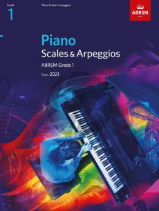 Piano Scales & Arpeggios from 2021 - Grade 1