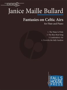 Bullard Fantasies on Celtic Airs Flute and Piano