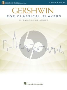 Gershwin for Classical Players for Cello and Piano (Book with Audio online)